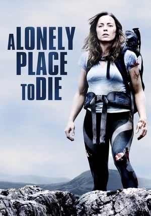 A Lonely Place to Die / უკაცრიელი ადგილი სიკვდილისათვის
