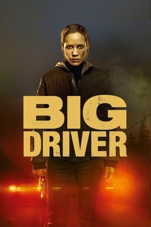 Big Driver / დიდი მძღოლი