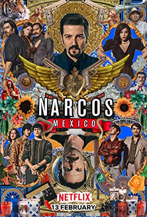 Narcos: Mexico / ნარკოსი: მექსიკა