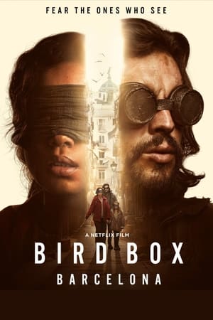 Bird Box Barcelona / ჩიტის ყუთი: ბარსელონა