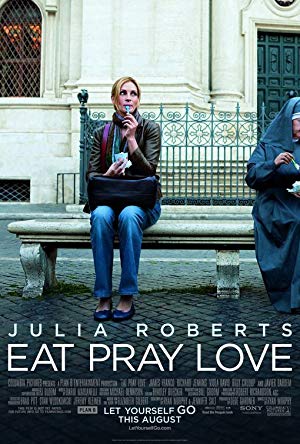 Eat Pray Love / ჭამე, ილოცე, შეიყვარე