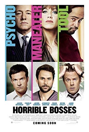 Horrible Bosses / აუტანელი ბოსები