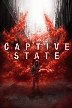 Captive State / დედამიწა ალყაში