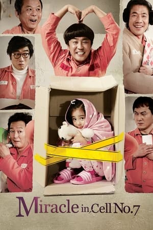Miracle in Cell No. 7 / სასწაული მეშვიდე საკანში
