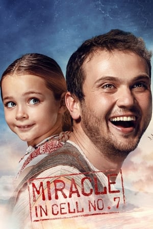 Miracle in Cell No. 7 / სასწაული მეშვიდე საკანში