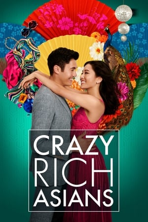 Crazy Rich Asians / საშინლად მდიდარი აზიელები