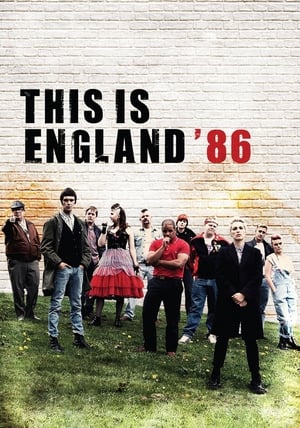 This Is England '86 / ეს ინგლისია