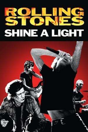Shine a Light / THE ROLLING STONES: დაე იყოს სინათლე