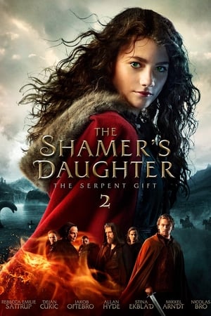 The Shamer's Daughter II: The Serpent Gift / შეიმერის ქალიშვილი 2: გველის საჩუქარი