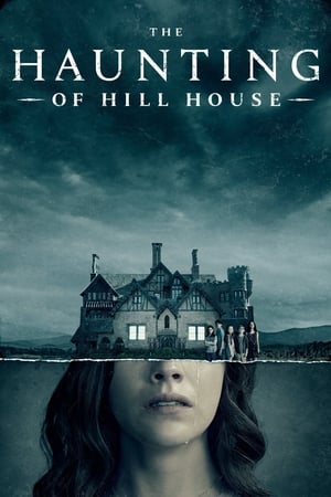 The Haunting of Hill House / ჰილ ჰაუსის მოჩვენებები