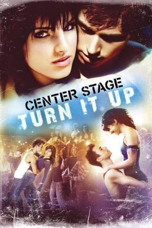 Center Stage: Turn It Up / ავანსცენა: გახურდით!