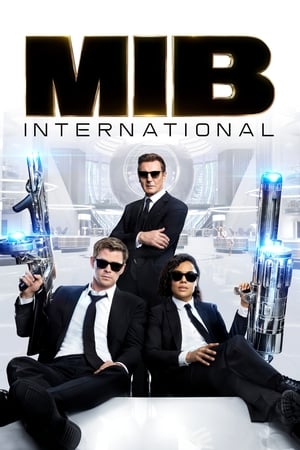 Men in Black International / ადამიანები შავებში 4: საერთაშორისო