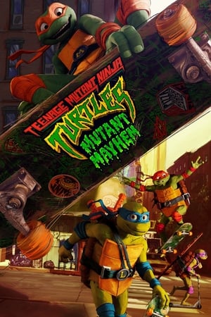 Teenage Mutant Ninja Turtles: Mutant Mayhem / კუ ნინძები: მუტანტების არეულობა