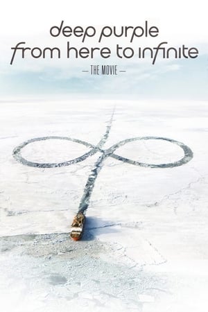 Deep Purple: From Here To Infinite / Deep Purple: აქედან უსასრულობამდე