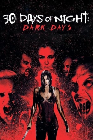 30 Days of Night: Dark Days / 30 დღიანი ღამე: ბნელი დღეები