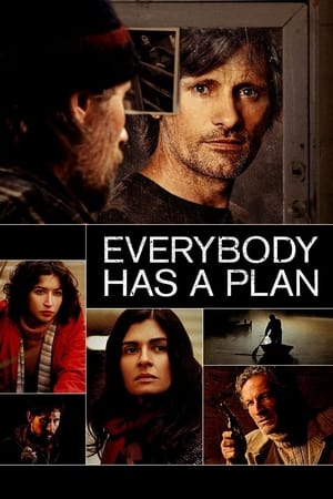 Everybody Has a Plan / ყველას აქვს გეგმა