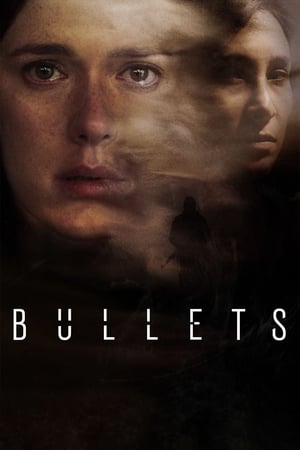 Bullets / ტყვიები