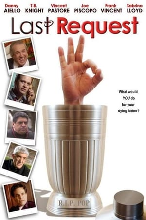 The Last Request / უკანასკნელი თხოვნა