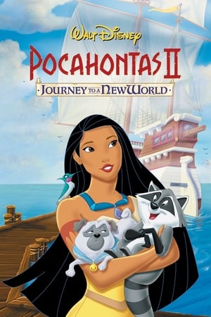 Pocahontas II: Journey to a New World / პოკაჰონტასი 2: მოგაზაურობა ახალ სამყაროში