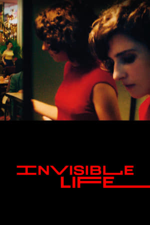 Invisible Life / ევრიდიკე გუსმაოს უხილავი ცხოვრება