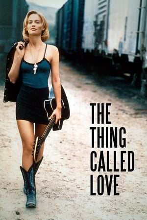 The Thing Called Love / ის, რასაც სიყვარულს უწოდებენ