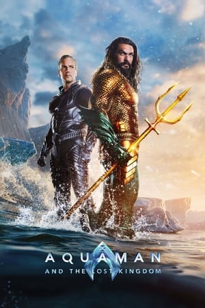 Aquaman and the Lost Kingdom / აქვამენი და დაკარგული სამეფო