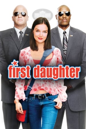 First Daughter / პრეზიდენტის ქალიშვილი