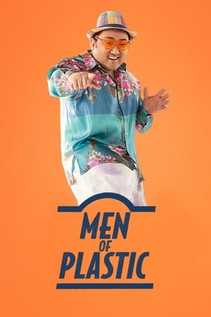 Men of Plastic / პლასტიკის გენიოსები