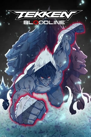 Tekken: Bloodline / ტეკენი: სისხლიანი ხაზი