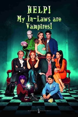 Help! My In-Laws Are Vampires! / მონსტრების ამაზრზენი ოჯახი