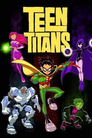 Teen Titans / თინეიჯერი ტიტანები