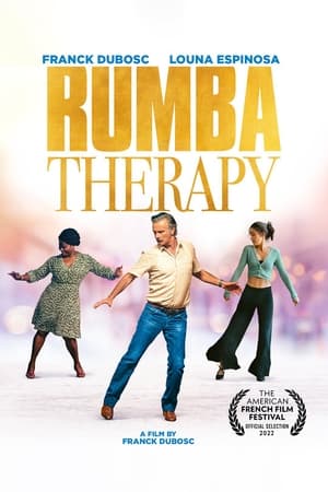 Rumba Therapy / კაცები არ ცეკვავენ