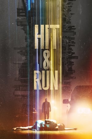 Hit & Run / დაარტყი და გაიქეცი