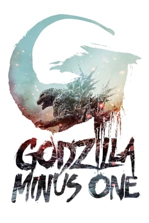 Godzilla Minus One / გოძილა: მინუს ერთი