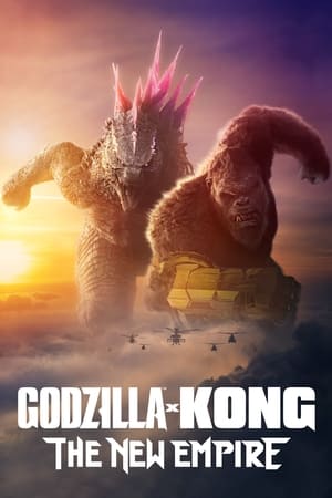 Godzilla x Kong: The New Empire / გოძილა კონგის წინააღმდეგ 2