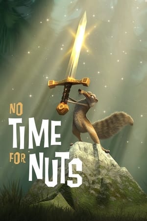 No Time for Nuts / სისულელისთვის დრო არ არის