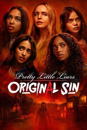 Pretty Little Liars: Original Sin / პატარა საყვარელი მატყუარები: პირველი ცოდვა