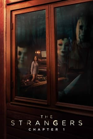 The Strangers: Chapter 1 / უცნობები: თავი პირველი