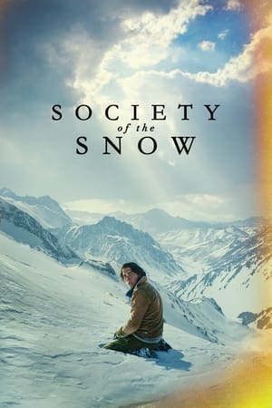 Society of the Snow / თოვლის საზოგადოება