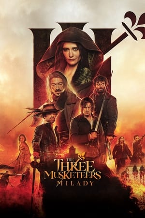The Three Musketeers: Milady / სამი მუშკეტერი 2: მილედი 