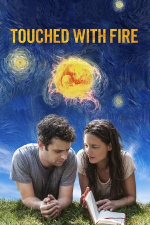 Touched with Fire / ცეცხლთან შეხება