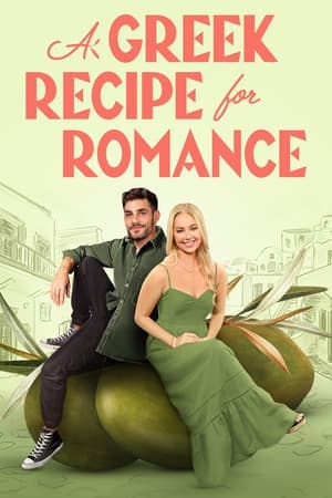 A Greek Recipe for Romance / სიყვარულის ბერძნული რეცეპტი