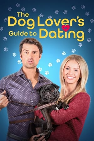 The Dog Lover's Guide to Dating / ძაღლების მოყვარულთა დამრიგებელი