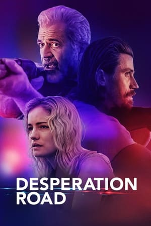Desperation Road / სასოწარკვეთის გზა 