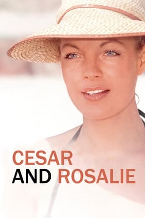 Cesar and Rosalie / სეზარი და როზალი