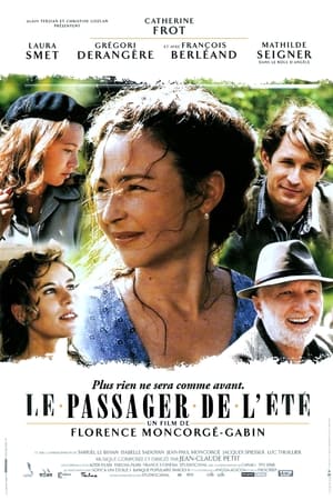 Le Passager De L'ete / ზაფხულის მგზავრი