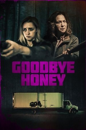 Goodbye Honey / ნახვამდის საყვარელო