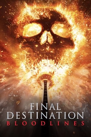 Final Destination Bloodlines / საბოლოო დანიშნულება: სისხლის ხაზი