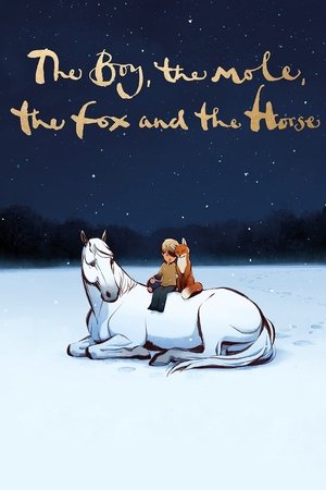 The Boy, the Mole, the Fox and the Horse / ბიჭი, თხუნელა, მელა და ცხენი