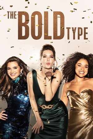 The Bold Type / მსხვილი შრიფტით